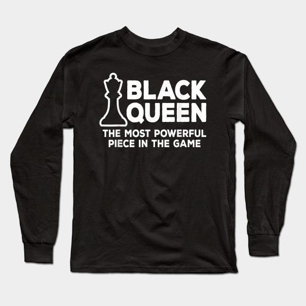 Black Queen Most Powerful Chess African American Women Gifts Long Sleeve T-Shirt by FêriStore'